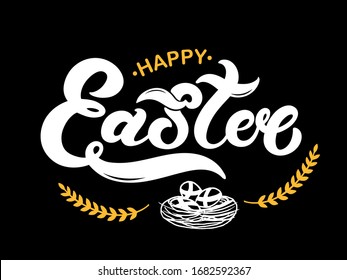 Happy Easter. Hand drawn lettering. Easter banner, poster, card. Vector illustration.