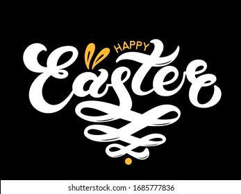 Happy Easter. Hand drawn lettering. Easter banner, poster, card. Vector illustration.