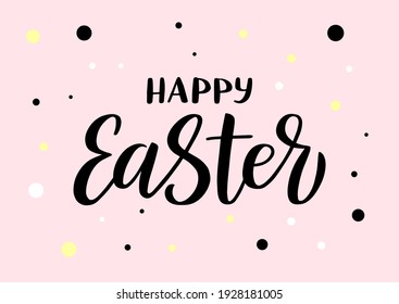 Happy Easter hand drawn lettering. Pink background. Template for, banner, poster, flyer, greeting card, web design, print design. Vector illustration.