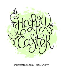 Happy Easter hand drawn lettering. Vector Easter typography background. Handwritten Easter calligraphy for design, poster, holiday card, invitation, brochures, scrapbook.