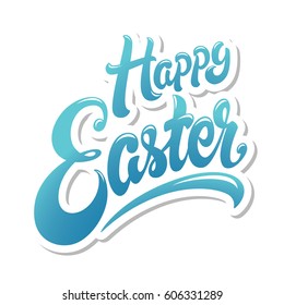 Happy Easter hand drawn lettering design vector illustration. Perfect for advertising, poster, announcement, invitation, party, greeting card, restaurant. Beautiful blue gradient Letters.