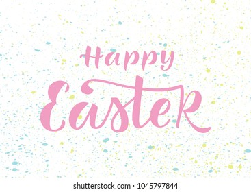 HAPPY EASTER- hand drawn modern calligraphy design vector illustration. Perfect for advertising, poster, postcard, card, invitation, banner, lettering typography.

