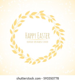 Happy Easter hand drawn vector illustration retro card. Wreath elements on light background can be used for invitation, banner template, flyer, sale, website, cover. Art concept.