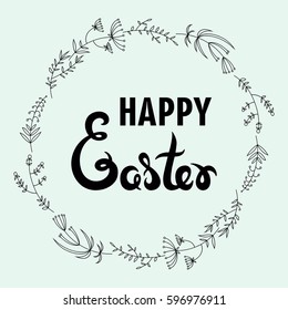 Happy Easter hand lettering calligraphy in wreath. Typographic Easter greeting card template. Vector illustration.