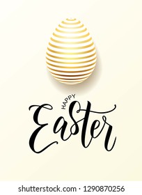 Happy Easter hand lettering with gold realistic looking egg. Vector typography. Quote as Pascha logotype, badge and icon. Resurrection Sunday postcard, card, invitation, poster, banner template.