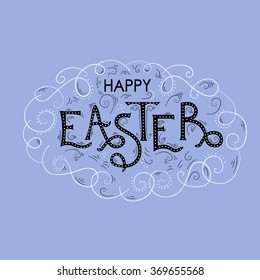 Happy Easter Hand lettering Greeting Card. Typographical Vector Background. Handmade calligraphy. Vintage and retro poster.