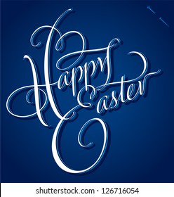 HAPPY EASTER hand lettering - handmade calligraphy; vector (eps8)