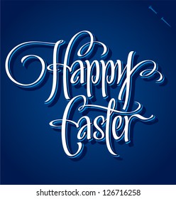 HAPPY EASTER hand lettering - handmade calligraphy; vector (eps8)