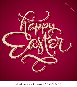 HAPPY EASTER hand lettering - handmade calligraphy; vector (eps8)