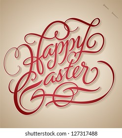 HAPPY EASTER hand lettering -- handmade calligraphy; vector (eps8)