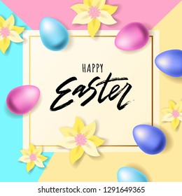Happy Easter hand lettering with realistic looking eggs, flowers. Vector typography. Quote as Easter logo, promotion, poster, flyer, article, postcard, web-banner,  invitation template.
