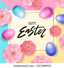 Happy Easter hand lettering with realistic looking eggs and pink flowers. Vector typography. Quote as Easter logo, promotion, poster, flyer, article, postcard, web-banner,  invitation template.