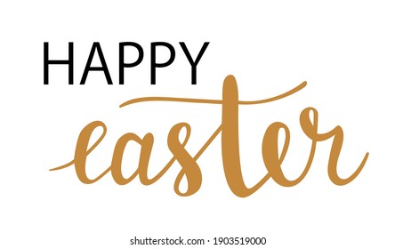 Happy easter hand lettering vector in trendy gold color. Spring season holidays quotes and phrases for cards, banners, posters, mug, scrapbooking, pillow case, phone cases and clothes design. 