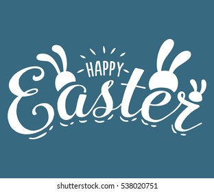 Happy Easter hand sketched logotype, badge typography icon. Lettering Happy Easter with rabbit ears for greeting card, invitation template. Retro, vintage lettering banner poster template background.