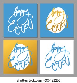 Happy Easter. Hand written Easter phrases .Greeting card text templates with modern Happy Easter lettering. Vector illustration.