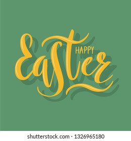 Happy Easter  handmade lettering, calligraphy for banner, poster, greeting card or celebration design. Vector illustration. Spring holiday. April. Hand sketched lettering. EPS 10.