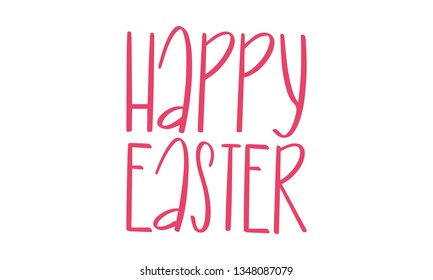 Happy Easter handwriting calligraphy. Style lettering for Easter Sunday and Monday. Design for holiday greeting card, invitation, poster, banner or background. Vector illustration