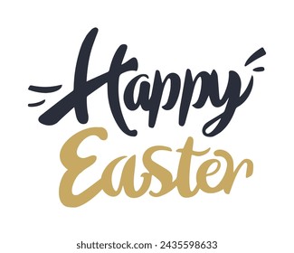 Happy Easter handwriting inscription. Easter wishes overlays, lettering labels design set. Retro phrases and emblems for invitations, greeting cards, t-shirts, AD and poster. easter inspiration phrase