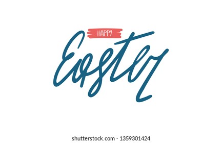 Happy Easter handwriting lettering. Style calligraphy for Easter Sunday and Monday. Design for holiday greeting card, invitation, poster, banner or background. Vector illustration