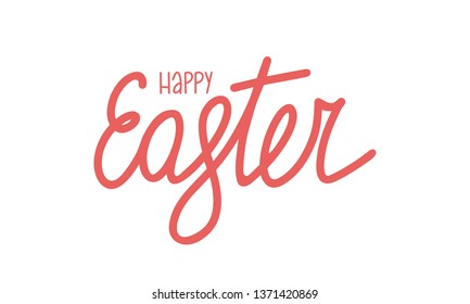 Happy Easter handwriting lettering. Style calligraphy for Easter Sunday and Monday. Design for holiday greeting card, invitation, poster, banner or background. Vector illustration