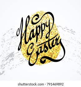 Happy easter handwritten lettering on glitter gilded grunge background