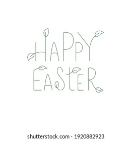 Happy Easter handwritten spring sign with leaf. Fresh, green style typography lettering for greeting card. Vector stock illustration isolated on white background.