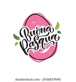 Happy Easter handwritten text in Italian (Buona Pasqua) isolated on white background. Modern brush ink calligraphy. Vector illustration for logo, greeting card, poster. Hand lettering 