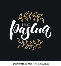 Happy Easter handwritten text in Spanish (Feliz Pascua) on black background. Modern brush ink calligraphy. Vector illustration for logo, greeting card, poster, print. Hand lettering typography