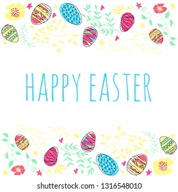 Happy Easter. Hiloday frame with Easter eggs and leaves. Spring holidays. Hand drawn style