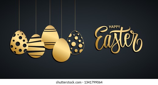 Happy Easter holiday banner with handwritten easter greetings and gold colored easter eggs. Vector illustration.