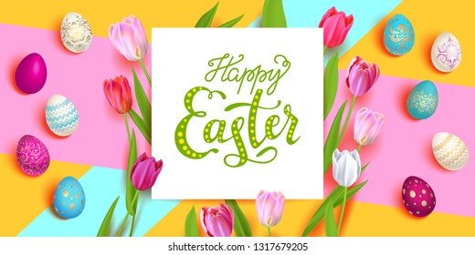 Happy Easter holiday card. Beautiful background with realistic colored Easter eggs and tulips. Festive vector illustration.