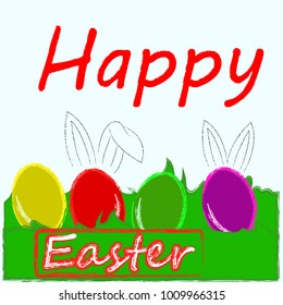 Happy Easter . Happy Holiday . Color full eggs . Bunny ears . Grass .