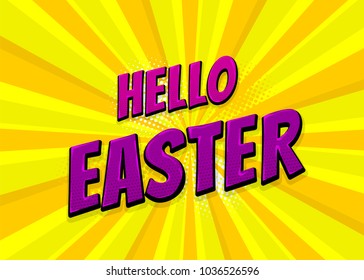 Happy Easter holiday comic text pop art advertise. Retro speed explosion line comics book phrase. Vector colored halftone illustration. Glossy wow greeting banner graphic. Vintage poster background.