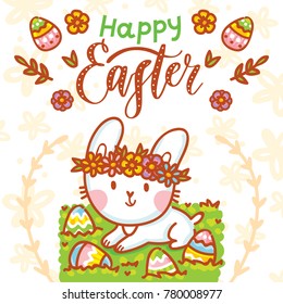 Happy Easter holiday Illustration with cute Easter Bunny, colored eggs, flowers and lettering, calligraphy text. Hand drawn art in vector cartoon style for greeting card, poster, decoration
