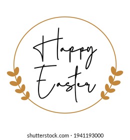 Happy Easter holiday quotes and phrases vector for cards, banners, posters, mug, scrapbooking, pillow case and clothes design. Easter handwritten lettering greetings. 