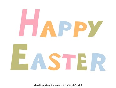 Happy Easter inscription. Hand drawn lettering. Design for holiday greeting card and invitation. Vector Illustration.