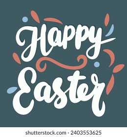 Happy Easter inscription. Handwriting square banner Happy Easter text. Hand drawn vector art.