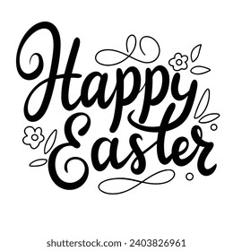 Happy Easter inscription. Handwriting text banner concept Happy Easter. Hand drawn vector art