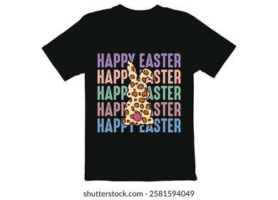 Happy Easter Leopard Print Bunny T-Shirt Design A vibrant, colorful design featuring a leopard print Easter bunny silhouette, with the phrase "Happy Easter" repeated multiple times in pastel colors on