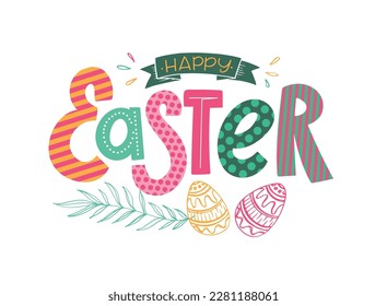 Happy Easter! Lettering  about Easter for flyer and print design. Vector illustration. Templates for banners, posters, greeting postcards.