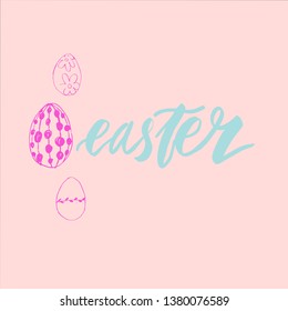 Happy Easter lettering background. Easter eggs composition hand drawn. Vector illustration greeting card, ad, promotion, poster, flyer, web-banner, article.