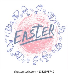 Happy Easter lettering background. Easter eggs composition hand drawn. Vector illustration greeting card, ad, promotion, poster, flyer, web-banner, article.