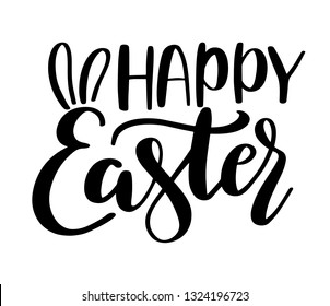 Happy Easter lettering with bunny ears. Vector hand drawn lettering. Brush pen calligraphy. Design for holiday greeting cards, invitations, t shirt.