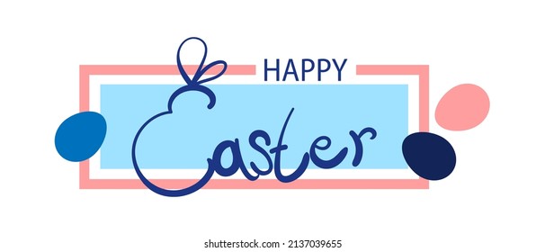Happy Easter lettering with bunny ears in a frame. Abstract vector banner isolated on white background.