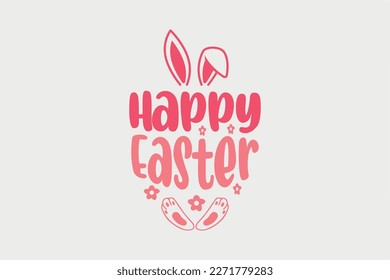 Happy Easter lettering with a bunny ears Typography T shirt design