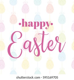 Happy Easter lettering card. 