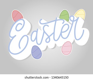 Happy Easter lettering card. Hand drawn lettering poster for Easter with colorful eggs. Ink illustration. Modern calligraphy. Happy Easter typography on grey background.