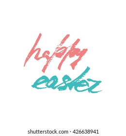 Happy Easter lettering card. Hand drawn lettering poster for Easter. 