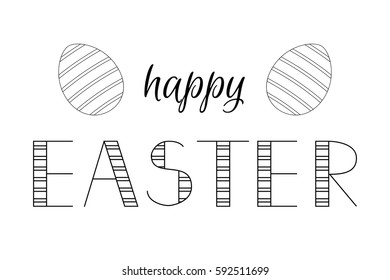 Happy Easter lettering card. Hand drawn lettering poster for Easter. Ink illustration. Brush pen. effect. Modern striped calligraphy, festive eggs. Greeting card text template