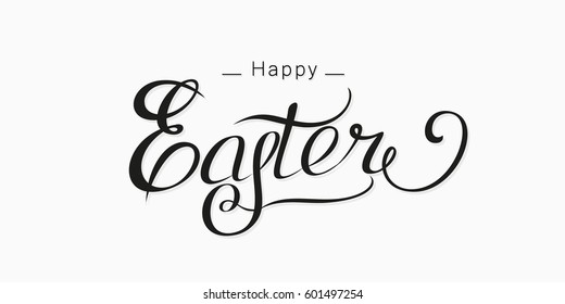 Happy Easter lettering card. Hand drawn lettering poster for Easter. Modern calligraphy typography background.